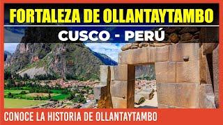  FORTALEZA DE OLLANTAYTAMBO CUSCO PERU  HISTORIA DE OLLANTAYTAMBO | WAMAN ADVENTURES