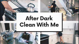 POWER HOUR AFTER DARK CLEAN WITH ME | CLEANING MOTIVATION| SPEED CLEAN