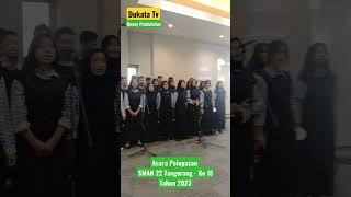 Acara Pelepasan SMAN 22 DUKATA