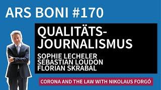 Ars Boni 170 - Österreichischer Qualitätsjournalismus, seine Förderung und seine Finanzierung