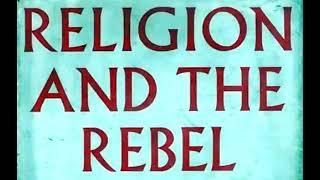 COLIN WILSON - RELIGION AND THE REBEL - part one