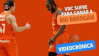 ️‍️ VIDEOCRÓNICA ACB | Valencia Basket sufre más de la cuenta para ganar al Rio Breogán en casa