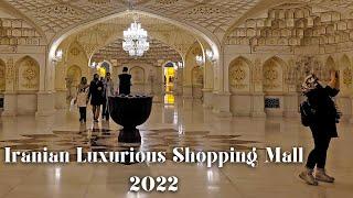 Iranian Luxury shopping Mall - Iran, Tehran 2022