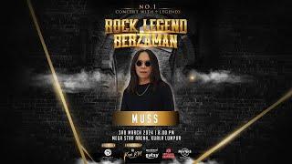 MUSS - Konsert Rock Legend Berzaman