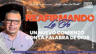 DICIEMBRE: UN NUEVO COMIENZO CON LA PALABRA DE DIOS  / REAFIRMANDO LA FE / /2/DICIEMBRE /2024