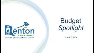 Renton School District 2024-2025 Budget Overview