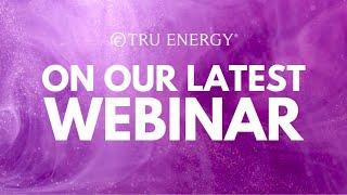 Tru Energy Skincare | June Webinar Recap | Unlock the Secret to Glowing Skin