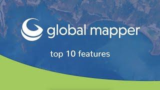 Top 10 Global Mapper Features