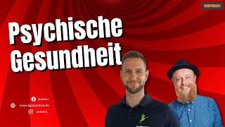 Psychische Gesundheit am Arbeitsplatz | Experteninterview mit René Träder | BGM Podcast