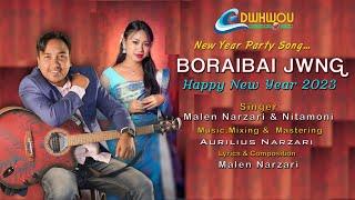 Boraibai Jwng || Happy New Year 2023 || Malen ft. Nitamoni || Official Bodo Audio Song