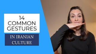 14 Common Gestures in Iranian Culture