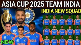 Asia Cup 2025 India Squad | Team India Squad for Asia Cup Cricket 2025 | Asia Cup India Squad