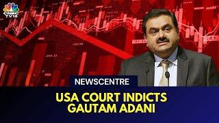 Gautam Adani Indicted: ₹2,029 Cr Bribery Scandal Rocks Adani Group | ₹2.3 Lk Cr M-Cap Wiped Out