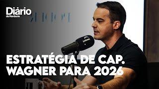 Capitão Wagner projeta estratégia para 2026