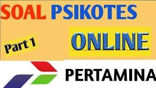 Soal Tes Psikotes Online Pertamina (BUMN) Terbaru 2020 part 1