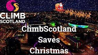 ClimbScotland Saves Christmas