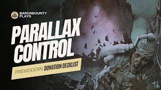  Premodern Donation Decklist: Parallax Control by Celestial Heathen