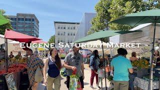 WALKING: Downtown Eugene, OR- Saturday Market