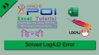 Log4j2 Error solved, Apache POI maven, Apache POI download, हिन्दी