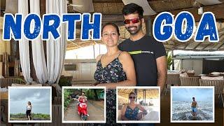3 Days in North Goa | Top places to visit in North Goa | North Goa best beaches & cafes