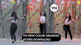 vn video editing tutorial 2024 | vn filters download 100% free | vn filter for iphone Android