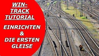 1.WinTrack Tutorial Gleisplan Software Modelleisenbahn Einrichten und die ersten Gleise