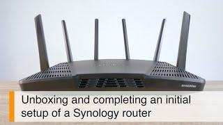 Synology Router setup guide | Initial configuration