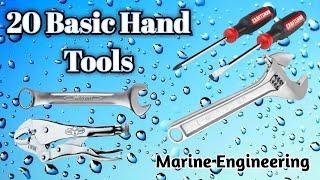 20 Basic Hand Tools Familiarization | Marine engineering Basic Tutorials