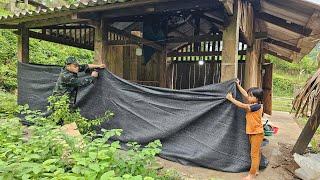 Uncle Thanh helps Linh Dan, cleans the house, sets up the kitchen tarp, cooks dinner at home