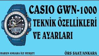 CASIO GWN-1000 TEKNİK ÖZELLİK VE AYARLARI