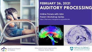 Auditory Processing after Pediatric Stroke or Brain Injury