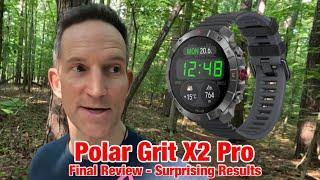 Polar Grit X2 Final Review - Surprising Final Conclusions, & Yet Ongoing Confusions