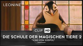 Die Schule der magischen Tiere 2 |  "King vom Südpol"