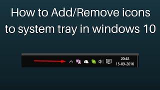 How to Add/Remove icons to system tray in windows 10