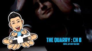 The Quarry: Chapter 8 - Where You At?
