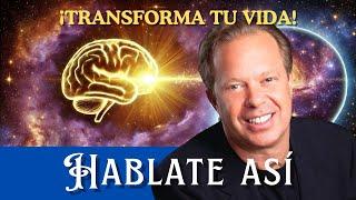  ¡HAZ ESTO AHORA! Háblate a TI MISMO y ATRAERÁS TODO lo que DESEAS  | Dr. Joe Dispenza Motivación