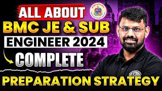 All About BMC JE & Sub Engineer 2024 | Complete Preparation Strategy | BMC JE Recruitment 2024