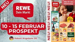 REWE Werbung Prospekt - Rabatt Angebote DE | Angebote ab 10.02.2025