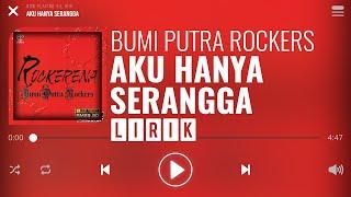 Bumi Putra Rockers - Aku Hanya Serangga [Lirik]