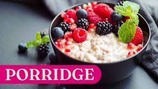 Porridge selber machen: So gesund ist das Power-Frühstück!