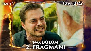 Gönül Dağı 146. Bölüm 2. Fragmanı @trt1