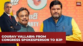 Congress To BJP: Gourav Vallabh Explains His Sudden Shift | India Today
