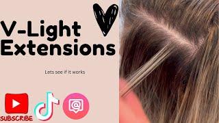 V-light extensions Lets Try them