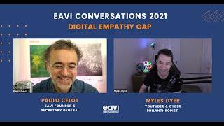 EAVI Conversations with Myles Dyer: Digital Empathy Gap