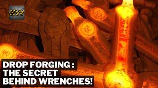 How Wrenches Are Made In Factories?