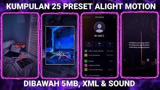 KUMPULAN 25 PRESET BASE ALIGHT MOTION TERBARU 2024 DIBAWAH 5MB