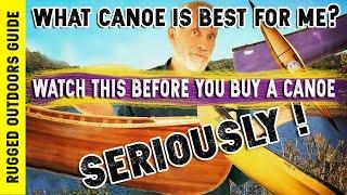 How Do I Know Which Canoe is Best for Me?