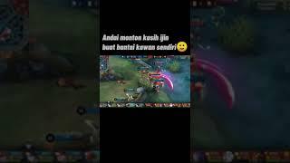 Andai saja bisa bantai kawan sendiri   #shorts  #mobilelegends  #storywa30detik