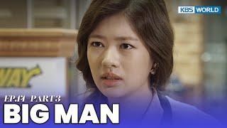 [IND] Drama 'BIG MAN' (2014) Ep. 14 Part 3 | KBS WORLD TV