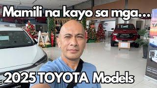 Mamili na po kayo sa mga 2025 TOYOTA Models